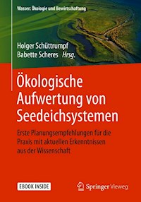 Ökologische Aufwertung von Seedeichsystemen -  - E-Book