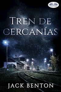 Tren De Cercanías - Jack Benton - E-Book