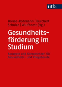 Gesundheitsförderung im Studium -  - E-Book