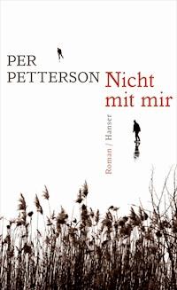 Nicht mit mir - Per Petterson - E-Book