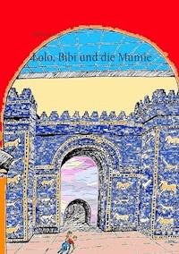 Lolo, Bibi und die Mumie - Volker Schoßwald - E-Book