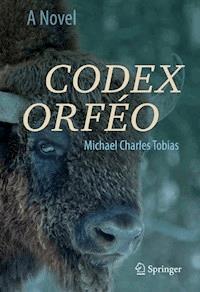 Codex Orféo - Michael Charles Tobias - E-Book
