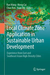Local Climate Zone Application in Sustainable Urban Development - - E-Book