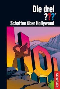 Die drei ???, Schatten über Hollywood (drei Fragezeichen) - Astrid Vollenbruch - E-Book