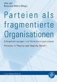 Parteien als fragmentierte Organisationen -  - E-Book