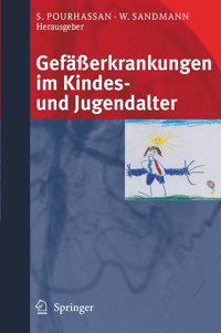 Gefäßerkrankungen im Kindes- und Jugendalter -  - E-Book