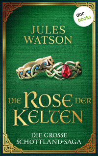 Die Rose der Kelten - Jules Watson - E-Book