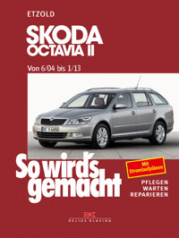 Skoda Octavia II von 6/04 bis 1/13 - Rüdiger Etzold - E-Book
