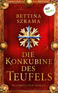 Die Konkubine des Teufels - Bettina Szrama - E-Book