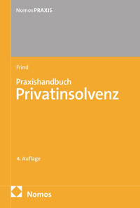 Praxishandbuch Privatinsolvenz - Frank Frind - E-Book