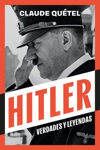 Hitler - Claude Quétel - E-Book