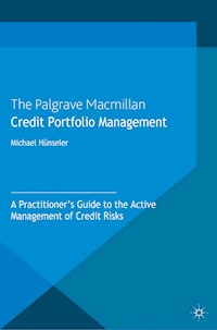 Credit Portfolio Management - Michael Hünseler - E-Book
