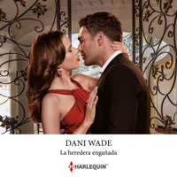 La heredera engañada - Dani Wade - Hörbuch