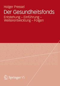 Der Gesundheitsfonds - Holger Pressel - E-Book