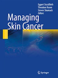 Managing Skin Cancer - - E-Book