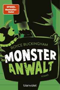 Monsteranwalt - Royce Buckingham - E-Book