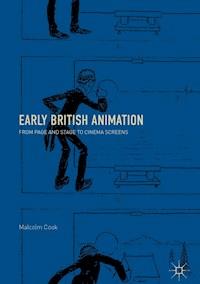 Early British Animation - Malcolm Cook - E-Book
