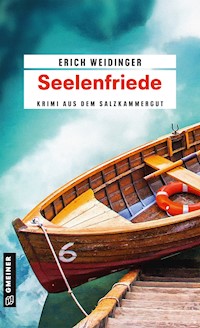 Seelenfriede - Erich Weidinger - E-Book