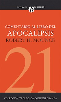 Comentario al Libro del Apocalipsis - Robert H. Mounce - E-Book