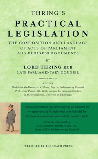Thring's Practical Legislation - Henry Thring - E-Book