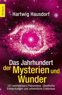 Das Jahrhundert der Mysterien und Wunder - Hartwig Hausdorf - E-Book