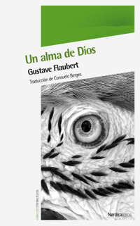 Un alma de Dios - Gustave Flaubert - E-Book