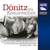 Dönitz im Kreuzverhör - Klaus Höffkes - Hörbuch