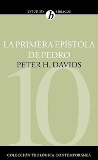 La Primera Epístola de Pedro - Peter H. Davids - E-Book