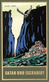 Satan und Ischariot - Karl May - E-Book
