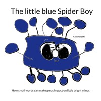 The little blue Spider Boy - Cassandra Øst - E-Book