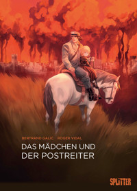Das Mädchen und der Postreiter - Bertrand Galic - E-Book