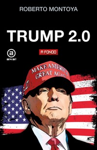 Trump 2.0 - Roberto Montoya - E-Book