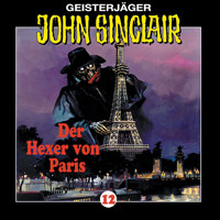 John Sinclair, Folge 12: Der Hexer von Paris (1/2) - Jason Dark - Hörbuch