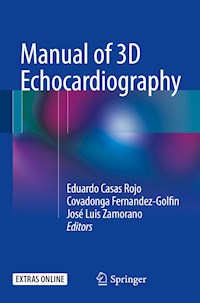 Manual of 3D Echocardiography -  - E-Book