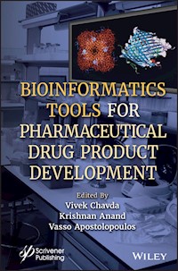 Bioinformatics Tools for Pharmaceutical Drug Product Development -  - E-Book
