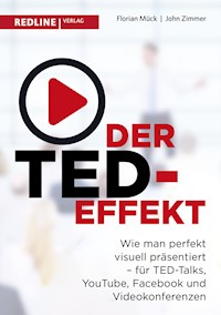 Der TED-Effekt - Florian Mück - E-Book
