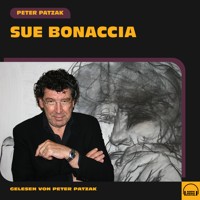 Sue Bonaccia - Peter Patzak - Hörbuch