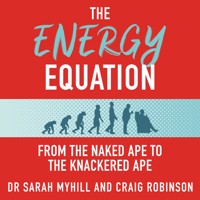 The Energy Equation - Sarah Myhill - Hörbuch