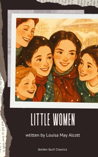 Little Women - Louisa May Alcott - E-Book + Hörbuch