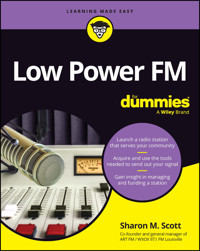 Low Power FM For Dummies - Sharon M. Scott - E-Book