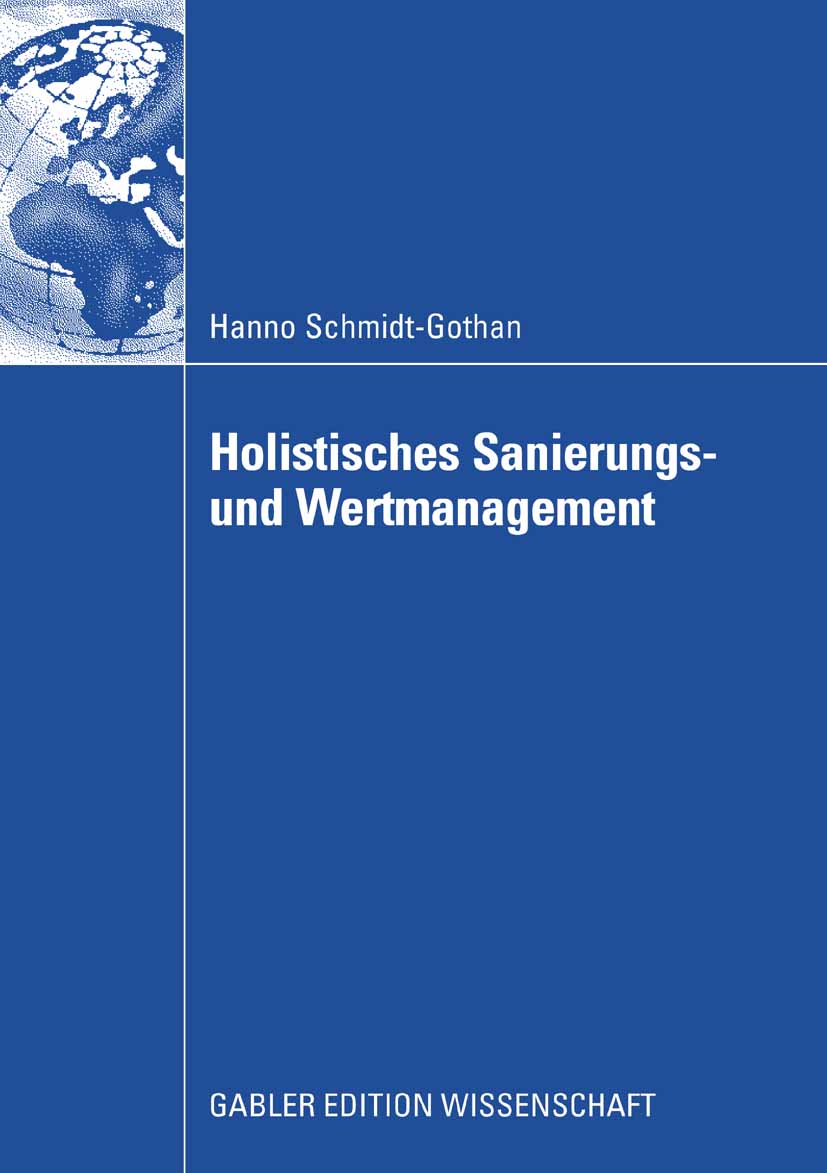 Holistisches Sanierungs- und Wertmanagement - Hanno Schmidt-Gothan - E-Book