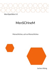 Menschnem - Jochen König - E-Book