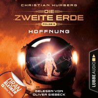 Mission Genesis - Die zweite Erde, Folge 6: Hoffnung (Ungekürzt) - Christian Humberg - Hörbuch