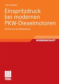 Einspritzdruck bei modernen PKW-Dieselmotoren - Yvan Gauthier - E-Book