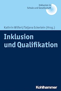 Inklusion und Qualifikation -  - E-Book