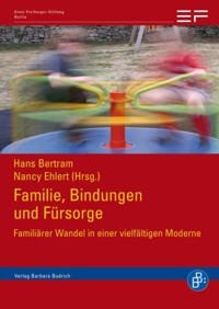 Familie, Bindungen und Fürsorge - - E-Book