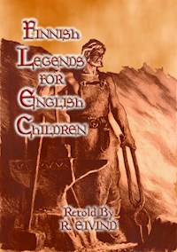FINNISH LEGENDS for ENGLISH CHILDREN - Anon E. Mouse - E-Book