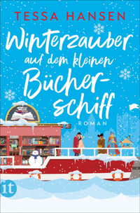 Winterzauber auf dem kleinen Bücherschiff - Tessa Hansen - E-Book