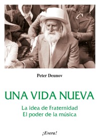 Una vida nueva - Peter Deunov - E-Book