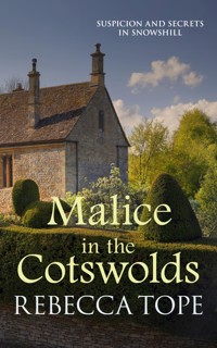 Malice in the Cotswolds - Rebecca Tope - E-Book